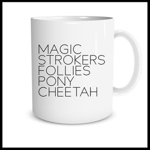 Magic Strokers Follies Pony Cheetah Mug