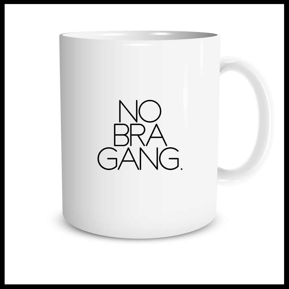 No Bra Gang Mug
