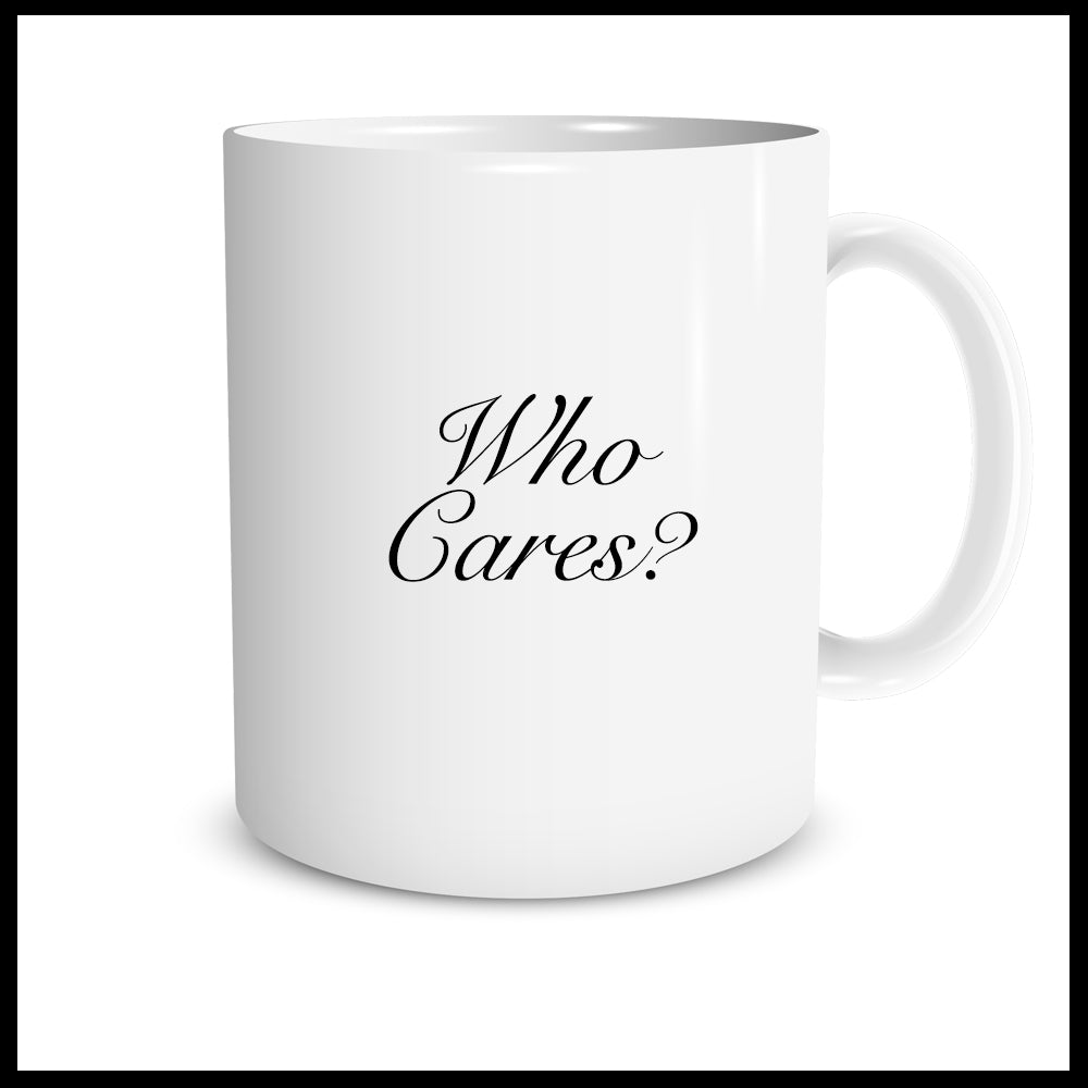 Who Cares? (Luxe Script)