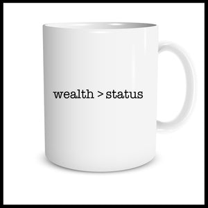 Wealth > Status