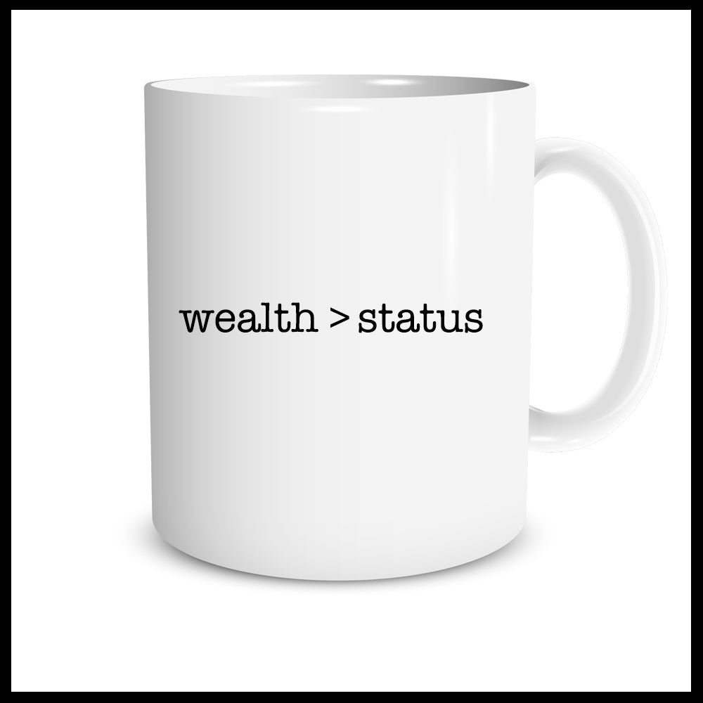 Wealth > Status