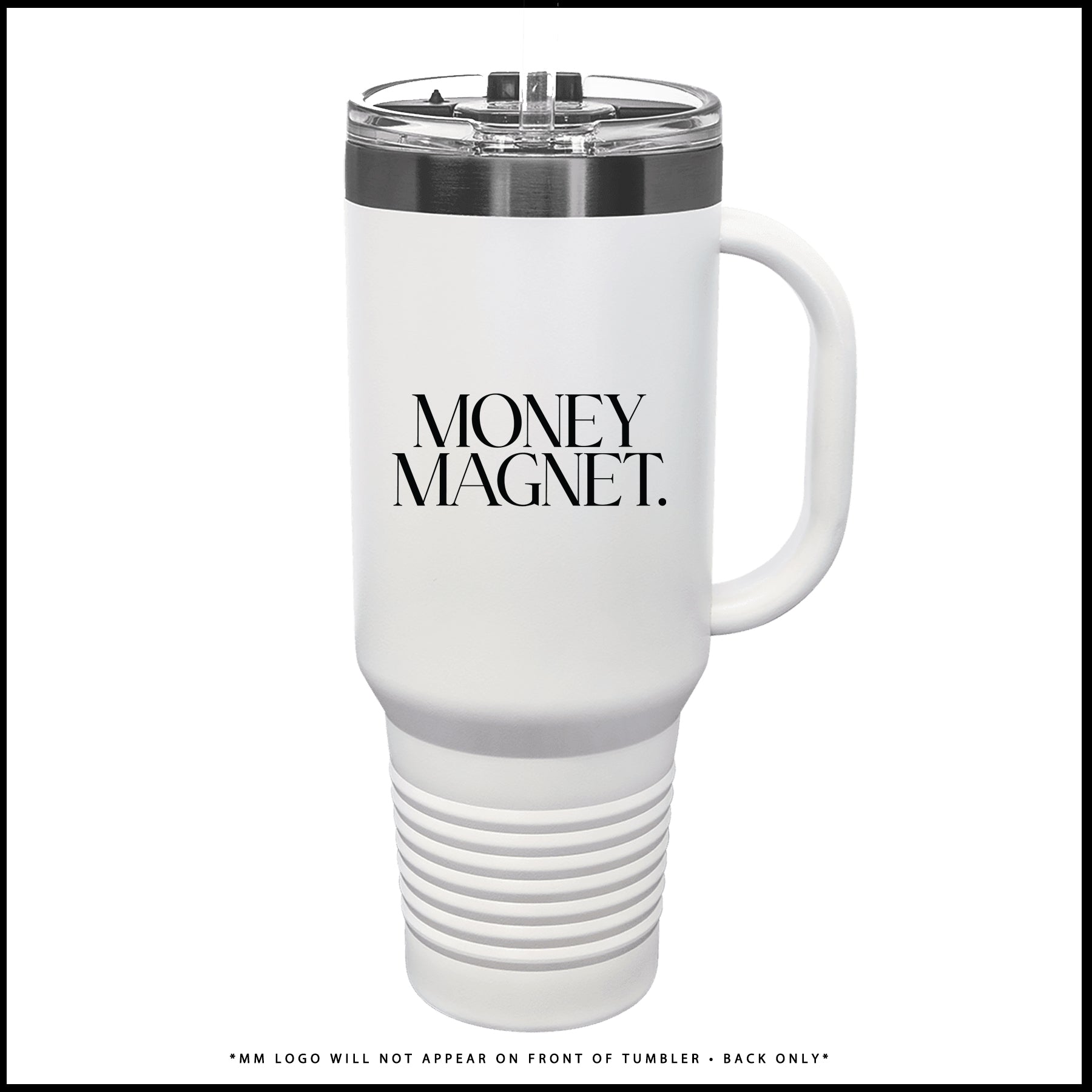 Tumbler-MONEY MAGNET (Brushed Platinum + White)