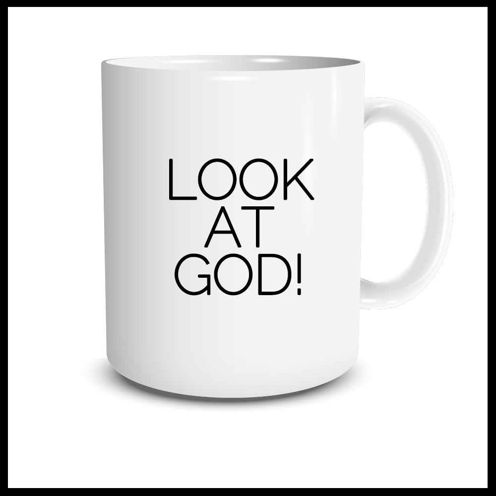 Look At God! Mug