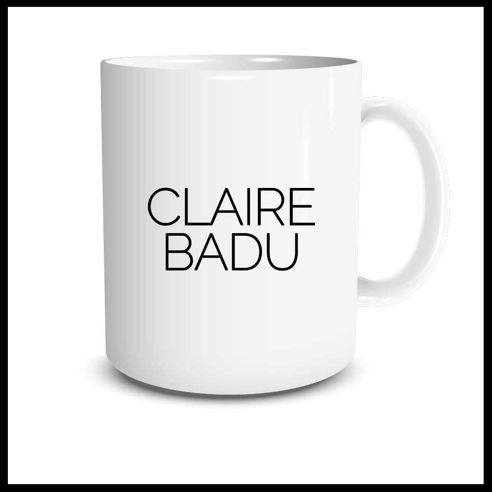 CLAIRE BADU Mug