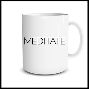 Meditate Mug