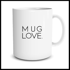 Mug Love Mug