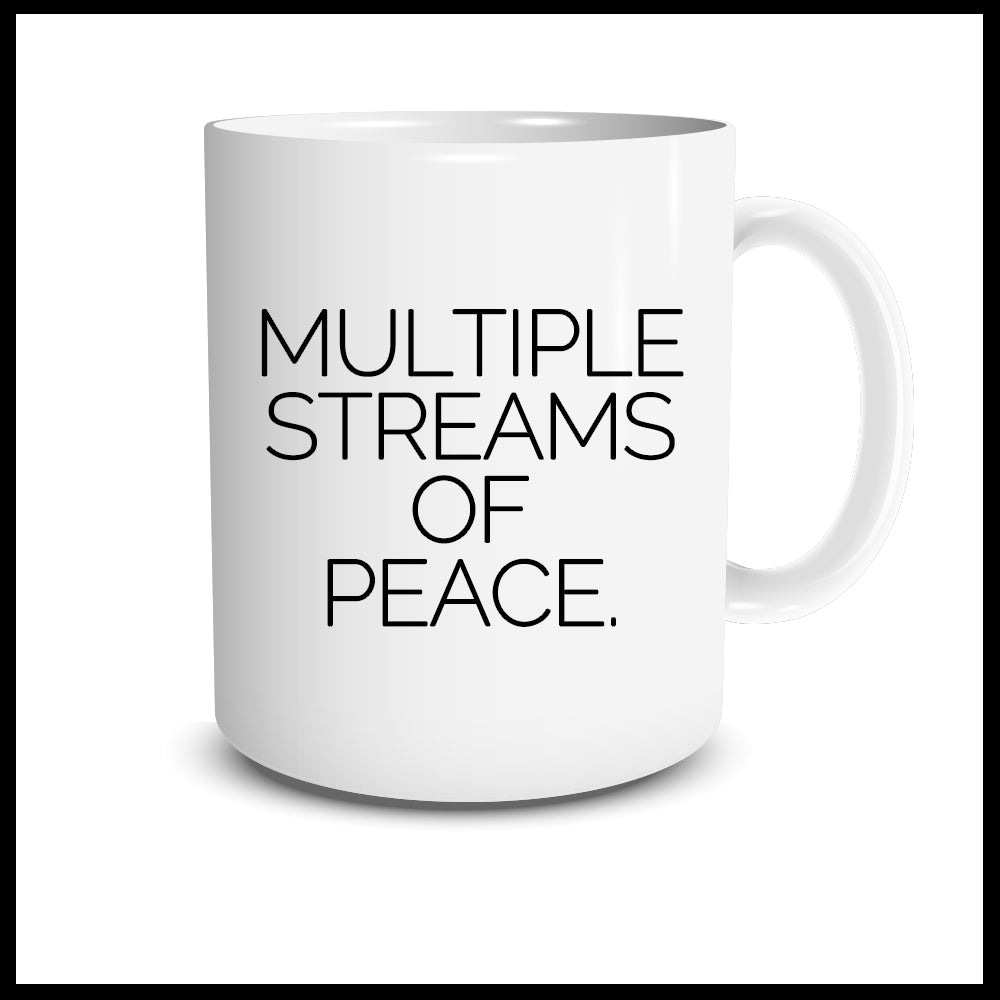 MULTIPLE STREAMS OF PEACE. MUG
