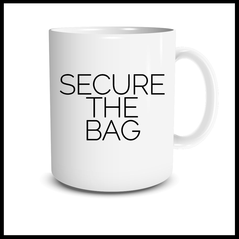 SECURE THE BAG Mug